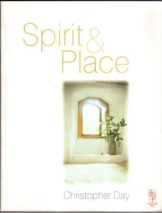 Spirit and Place: Healing our environment Healing environment : Christopher Day - Picture 1 of 2