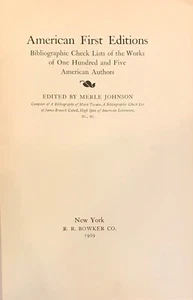 JOHNSON " AMERICAN FIRST EDITIONS " 1929 1ST LTD ED HC VG- MERRYMOUNT PRESS - Picture 1 of 2