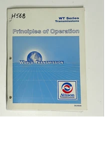 Allison Transmission World Transmission WT Principios de Operación Manual de Reparación - Imagen 1 de 6