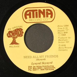 LYNYRD SKYNYRD: need all my friends / michelle ATINA 7" Single 45 RPM - Picture 1 of 2