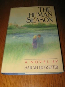 The Human Season by Sarah Rossiter - 1st Little,Brown HC ed (1987) - Imagen 1 de 3