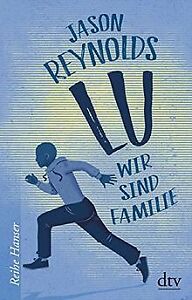 Lu: Wir sind Familie (Lauf-Reihe) von Reynolds, Jason | Buch | Zustand gut