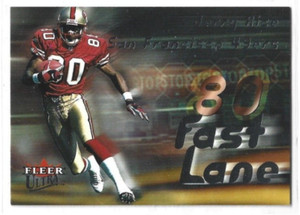 Jerry Rice 2000 Fleer Ultra Fast Lane Insert Card #13