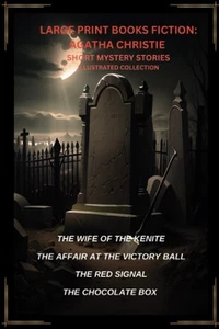 LARGE PRINT BOOKS FICTION:AGATHA CHRISTIE SHORT MYSTERY STORIES ILLUSTRATED COL - Picture 1 of 2