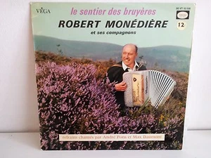 ROBERT MONEDIERE Le sentier des bruyeres 30 VT 12128 VEGA - Imagen 1 de 1