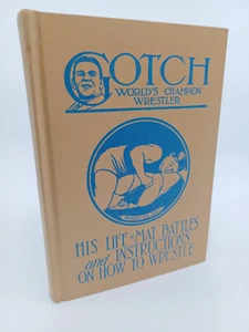 Frank Gotch World’s Champion Wrestler 1963 Hardback Instructions How to Wrestle - Picture 1 of 6