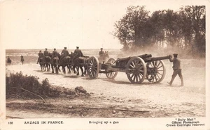 POSTCARD MILITARY ANZACS IN FRANCE  BRINGING UP A GUNDAILY MAIL SERIES XX #  156 - Picture 1 of 2