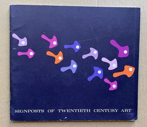 Signposts of Twentieth Century Art Dallas Museum 1959 Exhibition Catalog - Picture 1 of 14