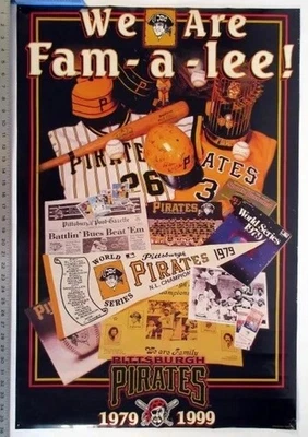 NEW 1999 Pittsburgh Pirates World Series champs WE ARE FAM-A-LEE POSTER Unopened - Image 1 of 4