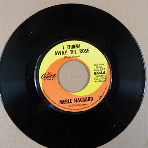 45rpm 7" single MERLE HAGGARD STRANGLERS I through away a rose / loneliness 5844 - Picture 1 of 3