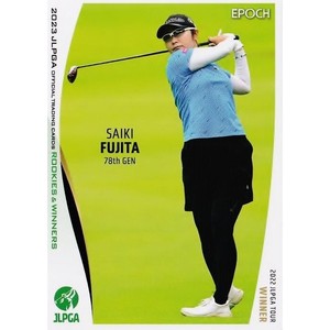 2023 SAIKI FUJITA #08 EPOCH JLPGA OFFICIAL CARD ROOKIES &WINNERS Women's Golf