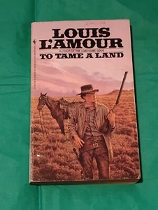 To Tame A Land By Louis L'amour - Picture 1 of 2