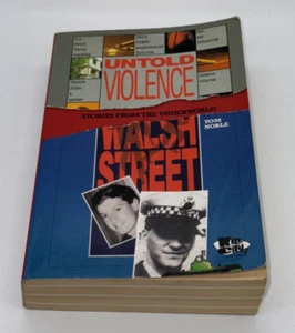UNTOLD VIOLENCE & WALSH STREET by Tom Noble - Paperback Book, 2000 - AUS STOCK - Foto 1 di 2