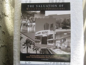 THE VALUATION OF MOVIE THEATER OPERATIONS: AN INVALUABLE By Stephen K. Bethel - Picture 1 of 1
