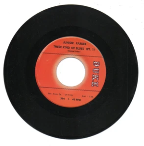 JUNIOR PARKER   45 RPM Record  "THESE KIND OF BLUES"  PARTS 1 & 2 :  MINT-  - Picture 1 of 2