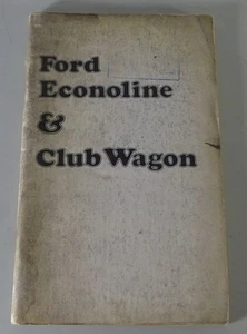 Owner´s Manual Betriebsanleitung Ford Van Econoline + Club Wagon | Stand 07/1973 - Bild 1 von 4