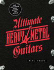 Ultimate Heavy Metal Guitars|Pete Prown|Gebundenes Buch|Englisch
