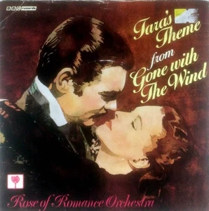Rose of Romance Orchestra - Tara's Theme From Gone With The Wind [7" 45 UK] - Picture 1 of 2