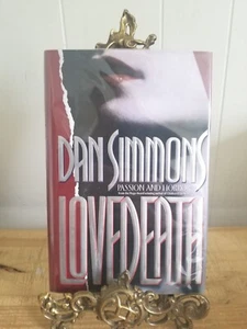 LOVEDEATH BY DAN SIMMONS.1993 1ST ED 1ST PR HCDJ*THD24 - Bild 1 von 6