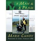 A Man & A Pram by Mark Cundy (Paperback, 2019) - Paperback NEW Mark Cundy 2019