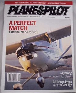 Plane & Pilot Magazine April 2016 A Perfect Match Buying Guide Skyfaring NEW - Picture 1 of 1