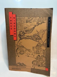 THREE KINGDOMS: A HISTORICAL NOVEL (CENTENNIAL BOOKS) By Luo Guanzhong & Moss - Picture 1 of 17