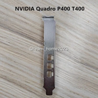 Full Hight Profile Bracket For LEADTEK NVIDIA Quadro P400 T400 Graphics Cards - Image 1 of 4