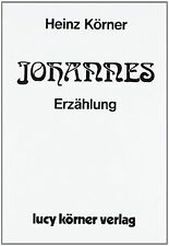 Johannes von Körner, Heinz | Buch | Zustand gut