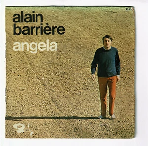 Alain BARRIERE Vinyl 45T EP ANGELA - MARIE COUCHE TOI LA -BARCLAY 71415 punki64 - Bild 1 von 3