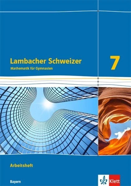Lambacher Schweizer Mathematik 7. Arbeitsheft plus Lösungsheft. Ausgabe Bayern K - Bild 1 von 1