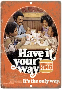 1970s Burger King Have It Your Way Retro Ad 12" x 9" Reproduction Metal Sign N22 - Picture 1 of 1