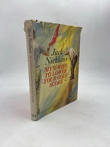 Original 1964 Hardcover 'My 55 Ways to Lower Your Golf Score' by Jack Nicklaus - Picture 1 of 9