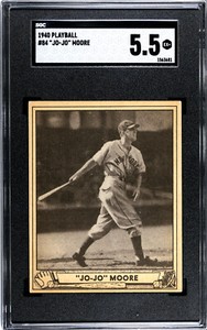 1940 Play Ball Playball # 84 Jo-Jo Moore Graded SGC 5.5 EX+ Nice