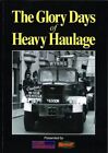 The Glory Days of Heavy Haulage Paperback Book The Cheap Fast Free Post