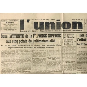 L'UNION 14 Août 1945 Procès PÉTAIN-De GAULLE aux USA-Mac ARTHUR-JAPON Capitule - Picture 1 of 5