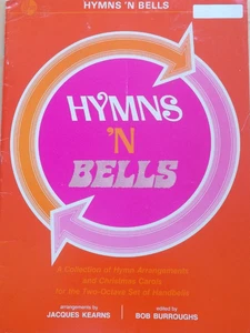 Hymns N Bells Carols & Hymns 2 Octave Handbells Arr Kearns - Picture 1 of 3