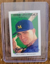1995 Signature Rookies Bobby Hughes  Old Judge Auto
