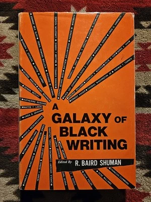 A Galaxy of Black Writing (Hardcover)Shuman, R. Baird (ed.) 1970 Langston Hughes - Image 1 of 4