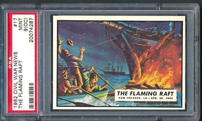 1962 Topps Civil War News #17: The Flaming Raft ~ PSA 9 oc - Image 1 of 2