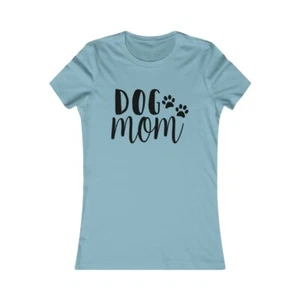 DOG MOM Women's Favorite Tee - Picture 1 of 17