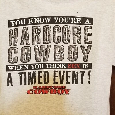 Vintage 90s T-shirt Hardcore Cowboy Unisex M Sex Is A Timed Event Tultex Tag - Image 1 of 4