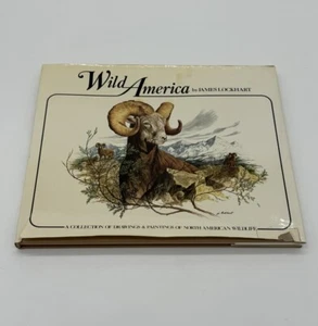 WILD AMERICA Portrayed by James Lockhart - 1979 - Wildlife, outdoors - Paintings - Picture 1 of 9