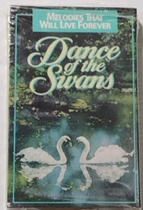 Melodies That Will Live Forever Cassette – Dance of the Swans Classical Music - Picture 1 of 2