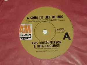 KRIS KRISTOFFERSON & RITA COOLIDGE **OZ 7" 'A SONG I'D LIKE TO SING' 1973 VGC+ - Picture 1 of 2