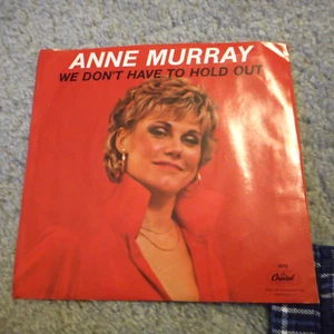 ANNE MURRAY We Don't Have to Hold Out / Call Me 45 RPM w/Picture Sleeve - Picture 1 of 2