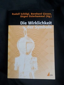 Die Wirklichkeit der Symbole Grundlagen der Kommunikation in historischen und... - Picture 1 of 2
