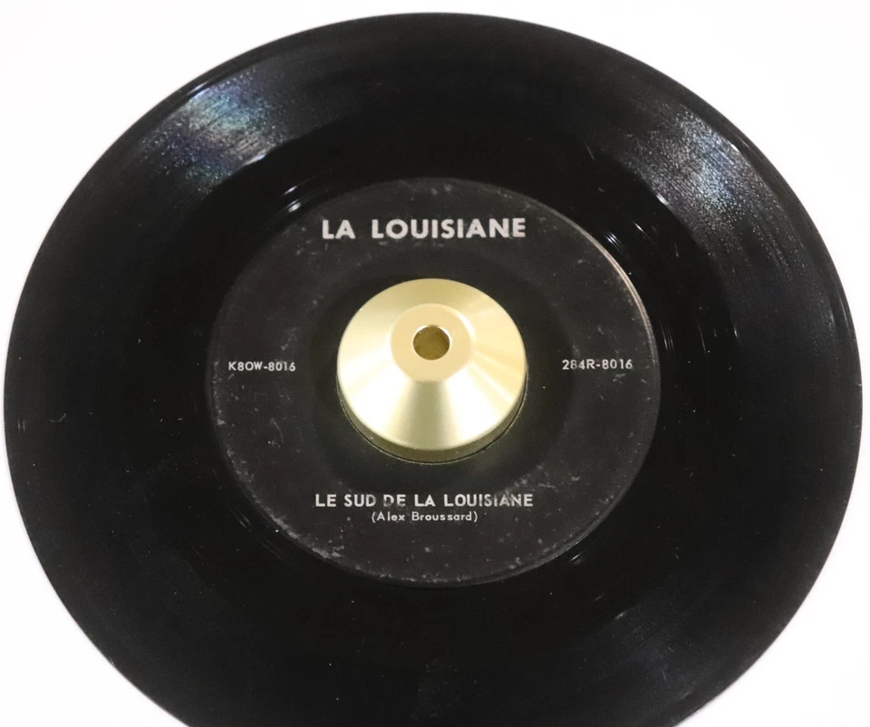 Alex Broussard 45 Le Sud De La Louisiane / Ma Belle Est Partie LOUISIANNE 8016 - Image 1 of 4