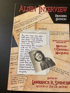 Alien Interview - Readers Edition by Lawrence R. Spencer First Printing 2010 - Imagen 1 de 4
