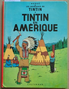 Tintin ; Tintin en Amérique HERGE éd Casterman rééd - Bild 1 von 3