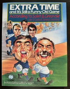SAINT + GREAVSIE signed 1989 Extra Time book IAN ST JOHN JIMMY GREAVES - Picture 1 of 4
